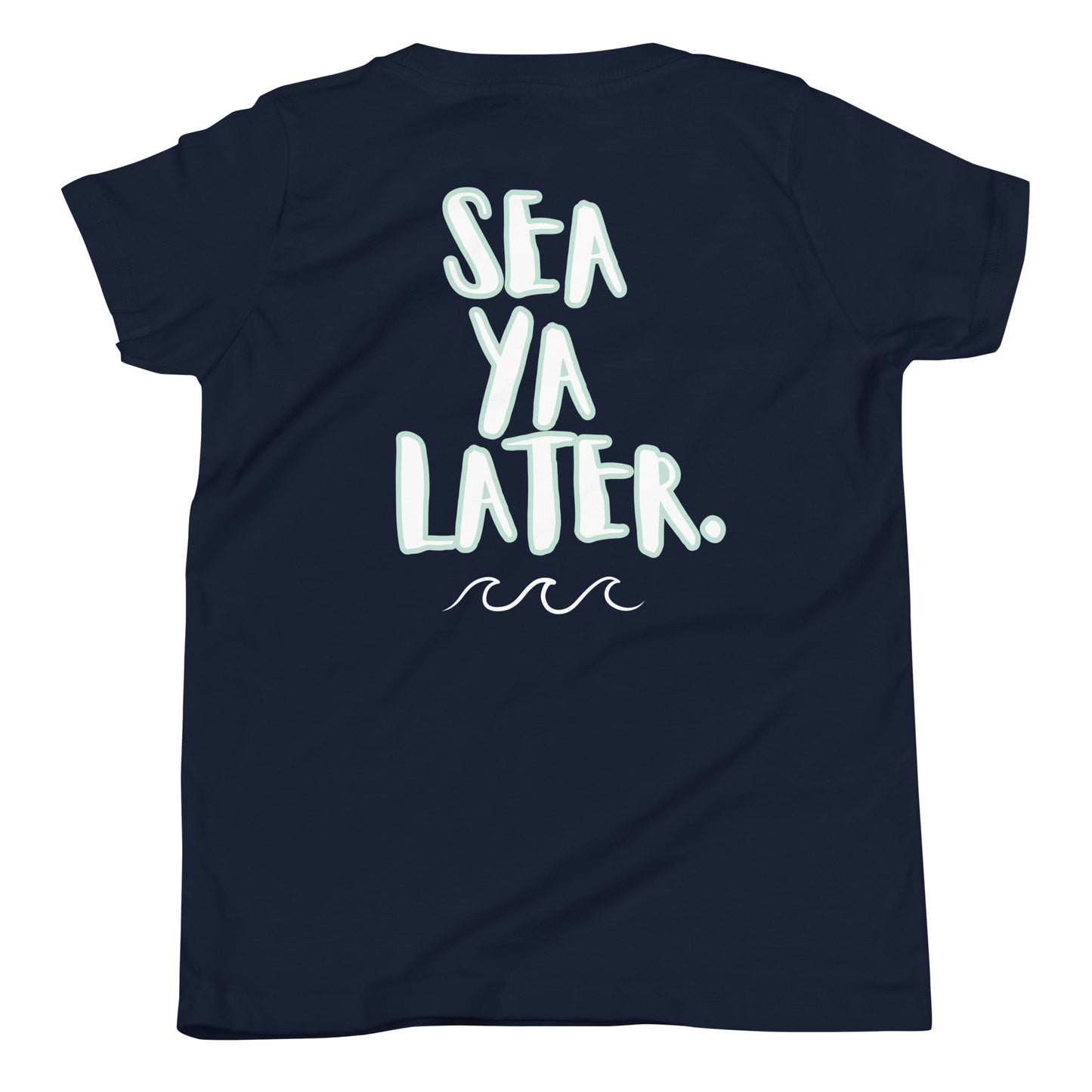 Youth Sea Ya Later Short Sleeve Tee